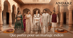 Que Porter à un Mariage Indien : Le Guide Complet pour les Invités