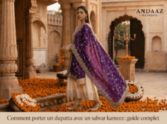 Comment Porter un Dupatta avec un Salwar Kameez : Votre Guide Complet de Style