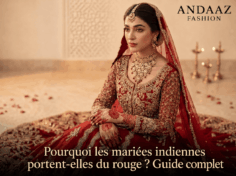 Pourquoi les mariées indiennes portent-elles du rouge ? : Un guide complet