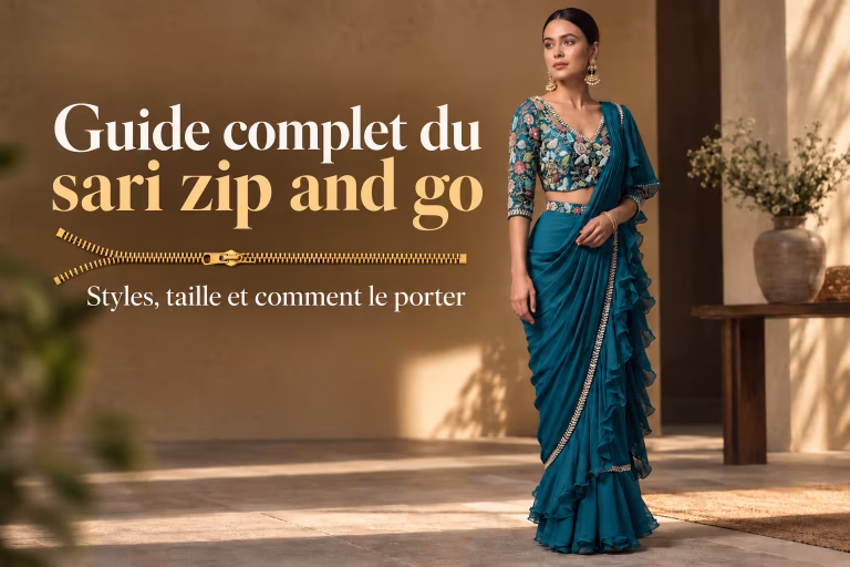Guide complet du sari zip and go